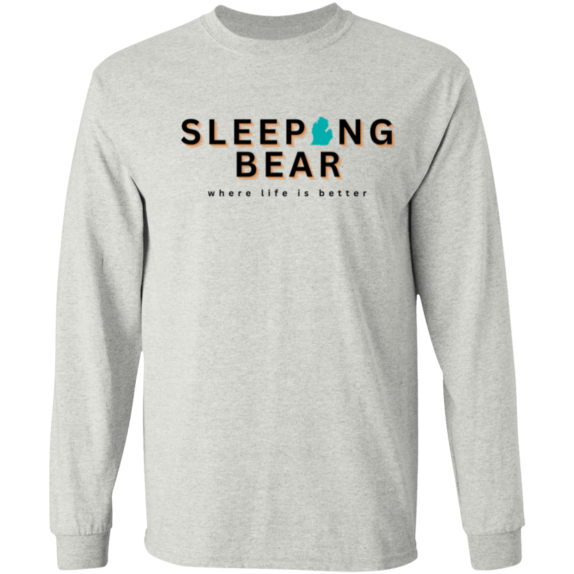 Sleeping Bear ~Where Life is Better Unisex Tee