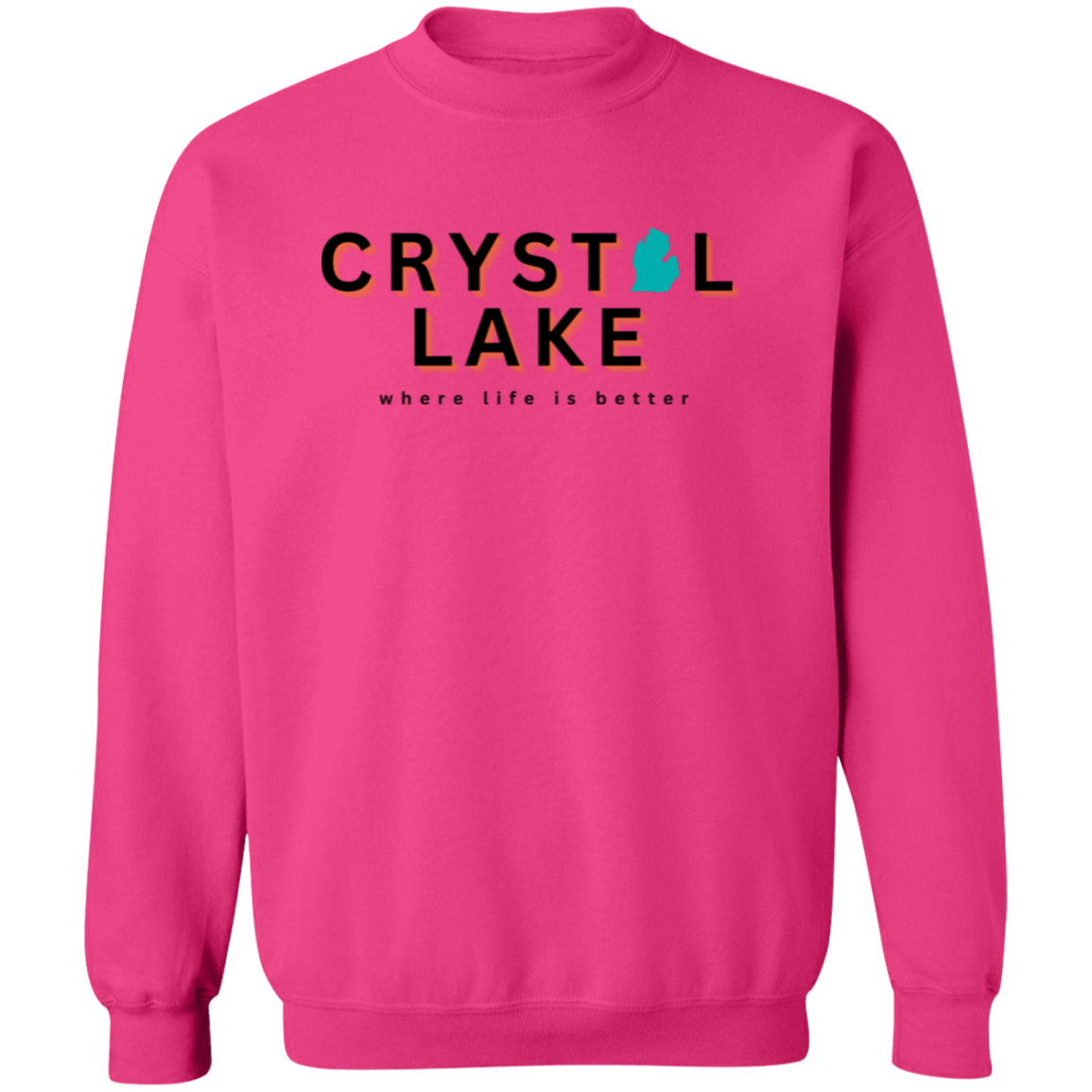 Crystal Lake ~Where Life is Better Unisex Crewneck Pullover Sweatshirt