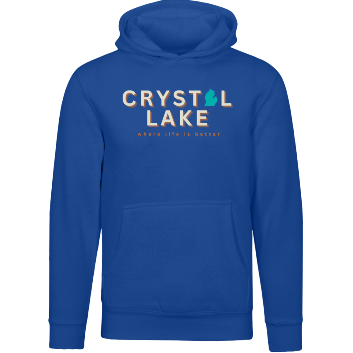 Crystal Lake~Where Life is Better Unisex Premium Hoodie