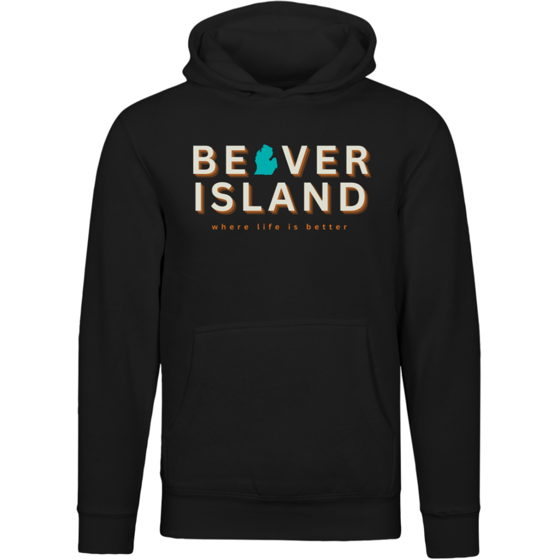 Beaver Island~Where Life is Better Unisex Premium Hoodie