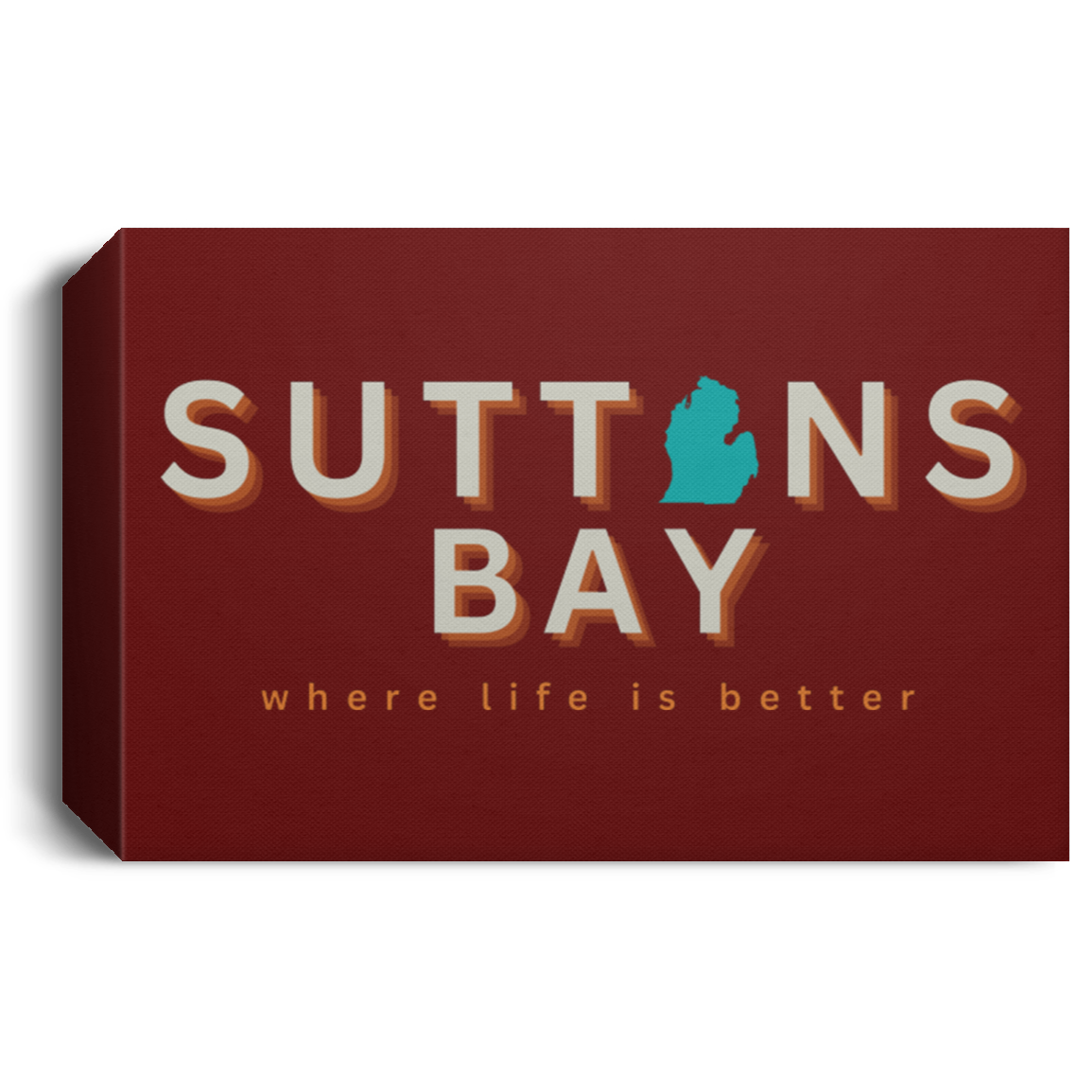 Suttons Bay ~Where Life is Better Deluxe Landscape Canvas